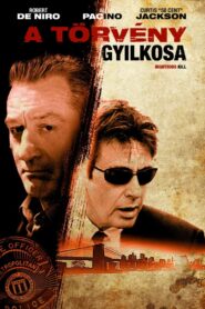 A törvény gyilkosa